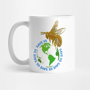 Save Us, Save The Bees Mug